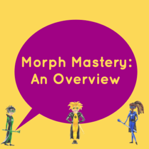 Morph Mastery - An Overview