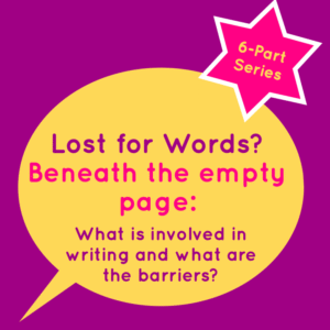Lost for Words? Beneath the Empty Page